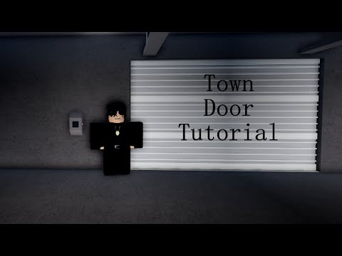 How To Make A Door (Roblox Town)