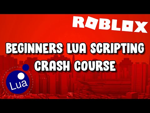 Beginners Roblox Lua Scripting Tutorial – Crash Course