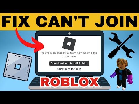 Fix Can’t Join Roblox Game – Roblox Can’t Play Games Fix