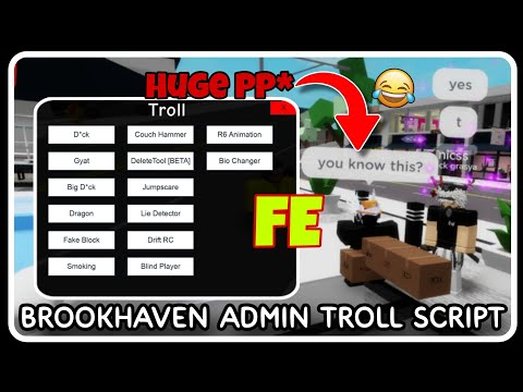 [ FE ] Brookhaven Admin Troll Script Hack – ROBLOX SCRIPTS – Kill All, Lag Servers