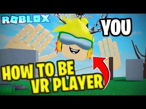 HOW TO PLAY ROBLOX VR HANDS IN *VR*!! | Roblox VR Hands Tutorial