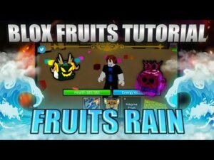 Rain Fruits Tutorial Blox Fruits!!! | Script Only